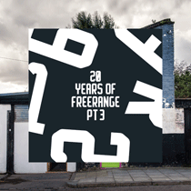 20 Years of Freerange Pt 3 (Detroit Swindle / Manuel Tur / Soul of Hex / Lancelot)